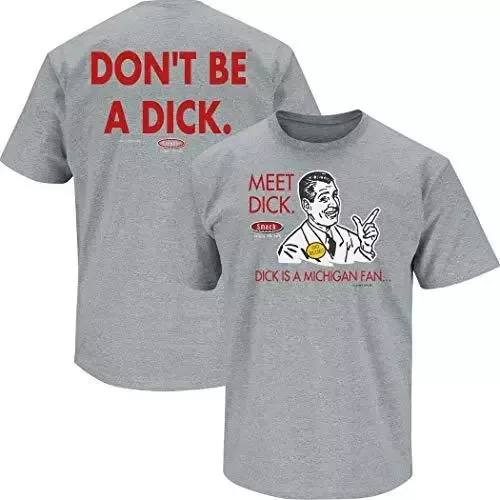 Don’t Be a Dick T-Shirt